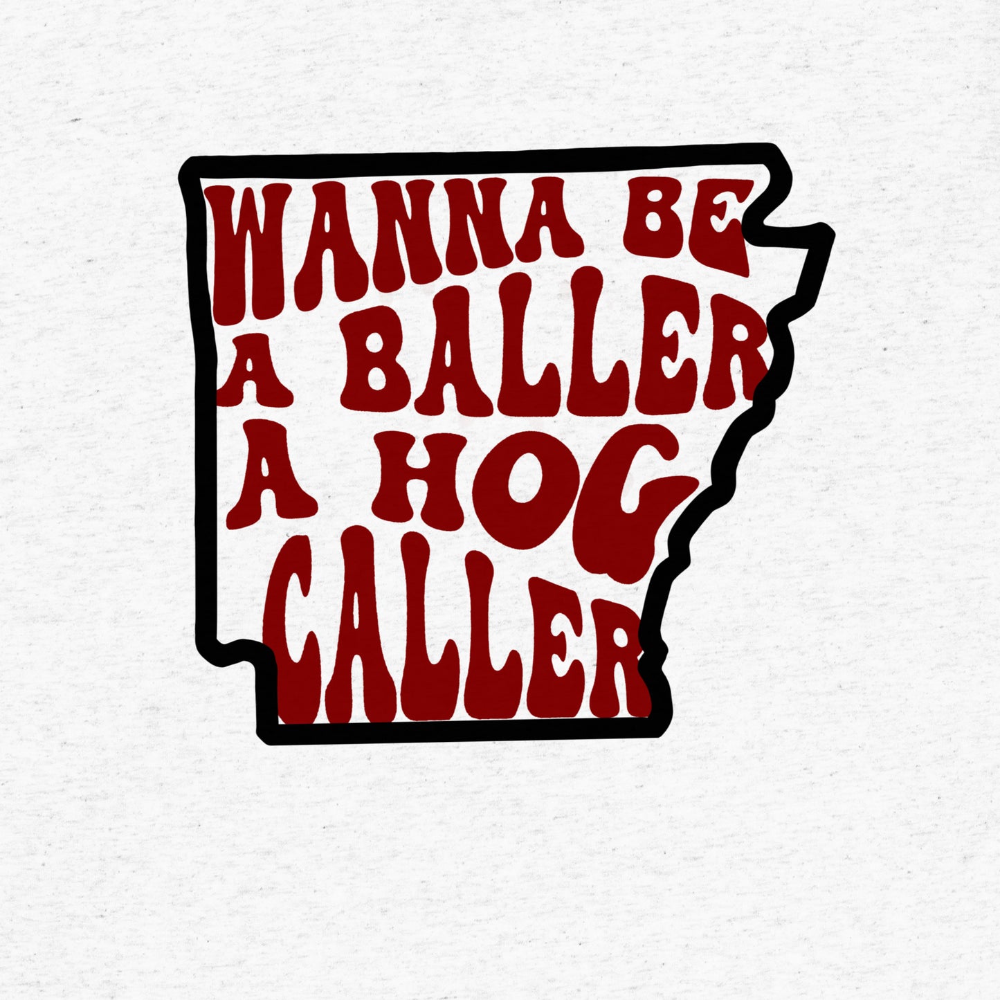 Baller Hog Caller Tee